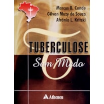 TUBERCULOSE SEM MEDO