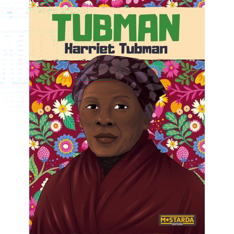 Tubman - Harriet Tubman