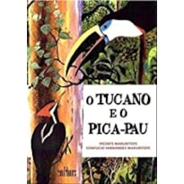 TUCANO E O PICA-PAU, O