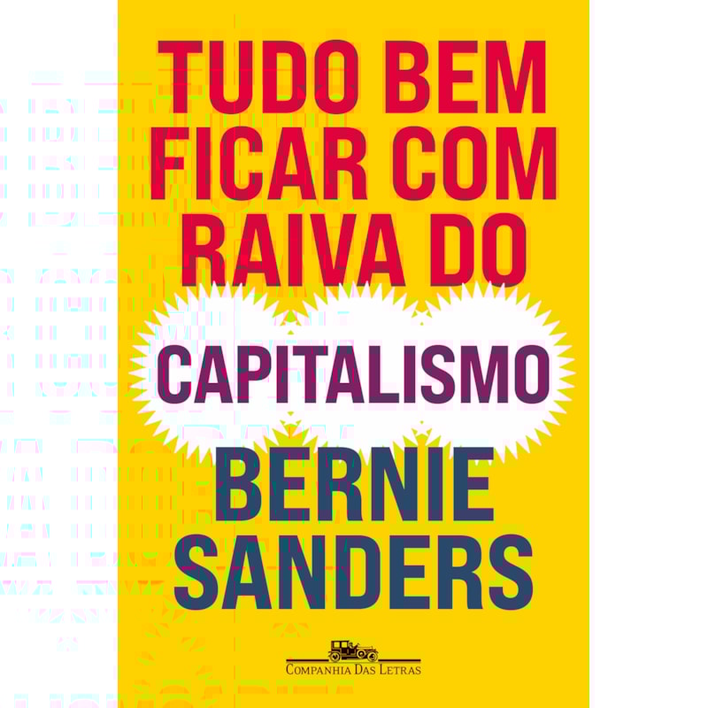 TUDO BEM FICAR COM RAIVA DO CAPITALISMO