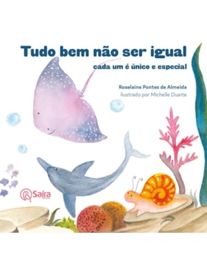 TUDO BEM NÃO SER IGUAL