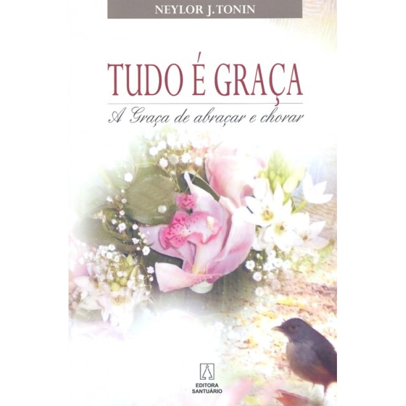 TUDO E GRACA - A GRACA DE ABRACAR E CHORAR