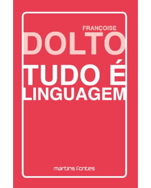 Tudo é linguagem