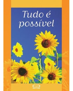 TUDO É POSSÍVEL