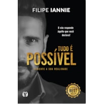 Tudo é possível: aumente a sua realidade