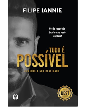 Tudo é possível: aumente a sua realidade