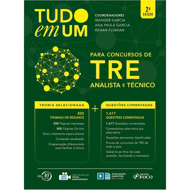 TUDO EM UM: PARA CONCURSOS DO TRE: ANALISTA E TÉCNICO - 2ª EDIÇÃO - 2018