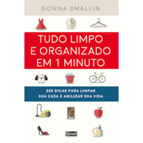 TUDO LIMPO E ORGANIZADO EM 1 MINUTO