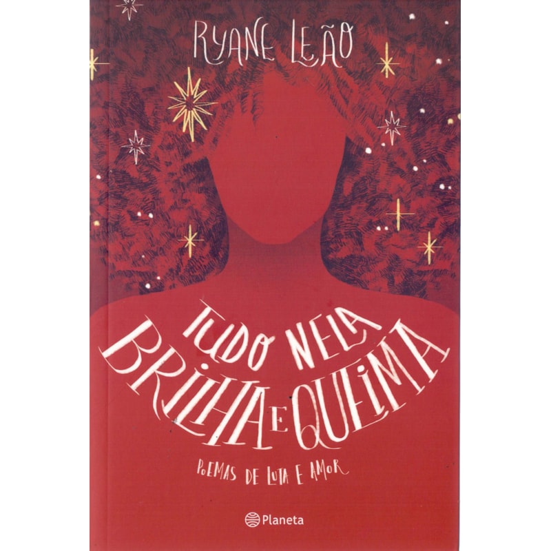 TUDO NELA BRILHA E QUEIMA: (POESIA URBANA)