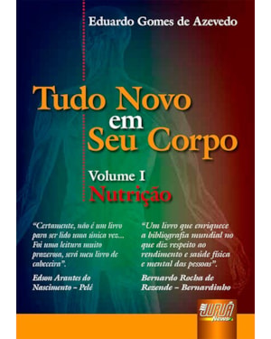 TUDO NOVO EM SEU CORPO - NUTRIÇÃO - VOLUME I
