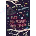 TUDO O QUE ACONTECE AQUI DENTRO: CARTAS DE AMOR...