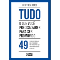 TUDO O QUE VOCÊ PRECISA SABER PARA SER PROMOVIDO