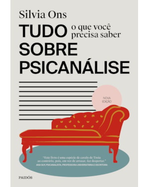 TUDO O QUE VOCÊ PRECISA SABER SOBRE PSICANALISE: EDIÇÃO REVISADA