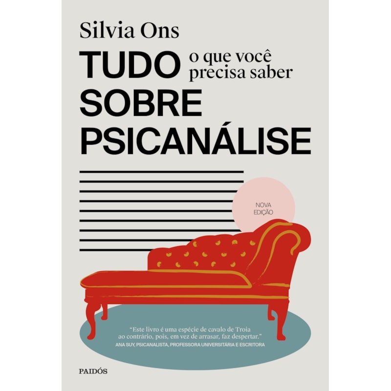 TUDO O QUE VOCÊ PRECISA SABER SOBRE PSICANALISE: EDIÇÃO REVISADA