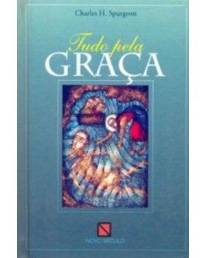 Tudo pela Graça