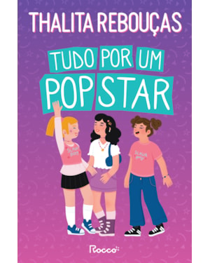 TUDO POR UM POP STAR: NOVA EDIÇÃO