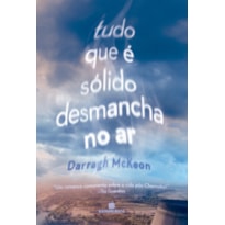 Tudo que é sólido desmancha no ar