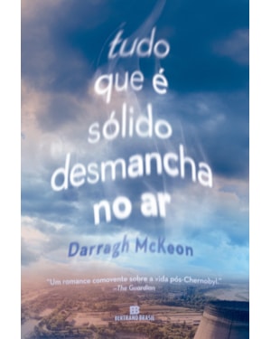 TUDO QUE É SÓLIDO DESMANCHA NO AR