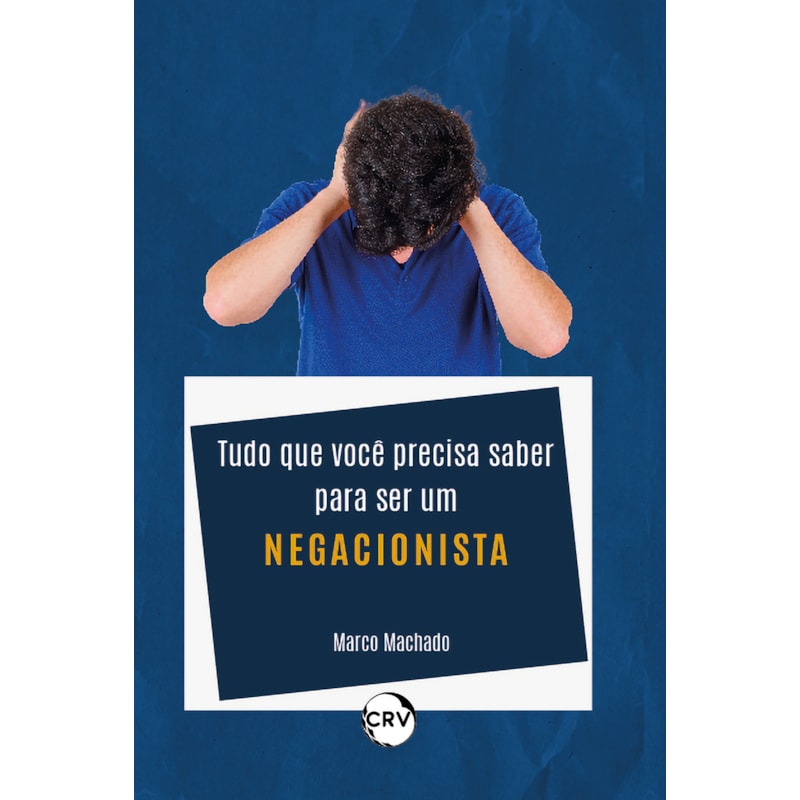 TUDO QUE VOCÊ PRECISA SABER PARA SER UM NEGACIONISTA