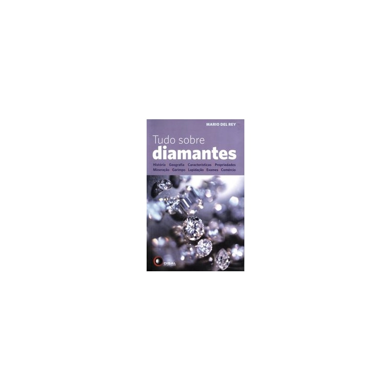 TUDO SOBRE DIAMANTES