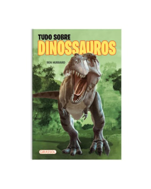 TUDO SOBRE DINOSSAUROS - POP - FATOS E CURIOSIDADES