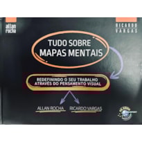 TUDO SOBRE MAPAS MENTAIS  - CAPA DURA