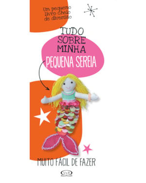 TUDO SOBRE MINHA PEQUENA SEREIA