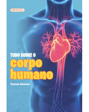 TUDO SOBRE O CORPO HUMANO