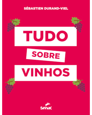 TUDO SOBRE VINHOS