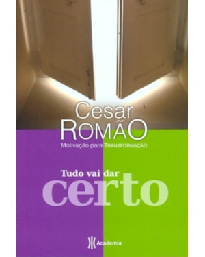 TUDO VAI DAR CERTO