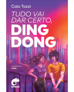 Tudo vai dar certo, Ding Dong