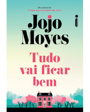 TUDO VAI FICAR BEM