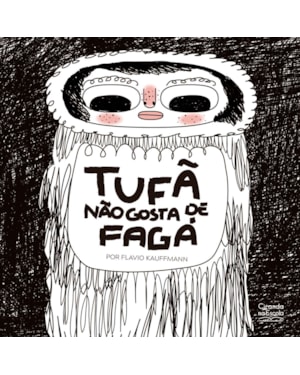 TUFÃ NÃO GOSTA DE FAGÁ