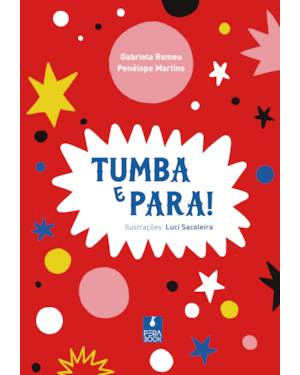 TUMBA E PARA!