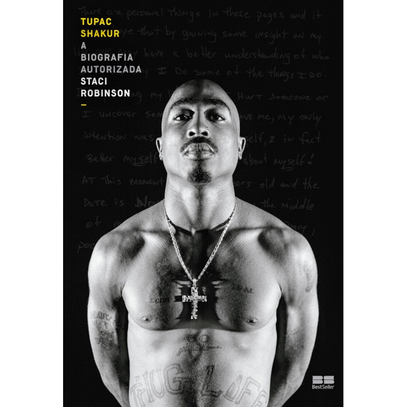 TUPAC SHAKUR: A BIOGRAFIA AUTORIZADA