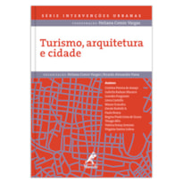 Turismo, arquitetura e cidade