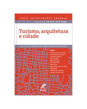Turismo, arquitetura e cidade