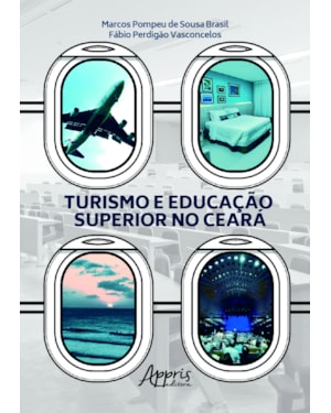 TURISMO E EDUCAÇÃO SUPERIOR NO CEARÁ
