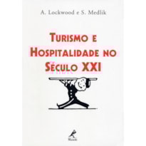 TURISMO E HOSPITALIDADE NO SÉCULO XXI
