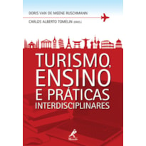 TURISMO, ENSINO E PRÁTICAS INTERDISCIPLINARES