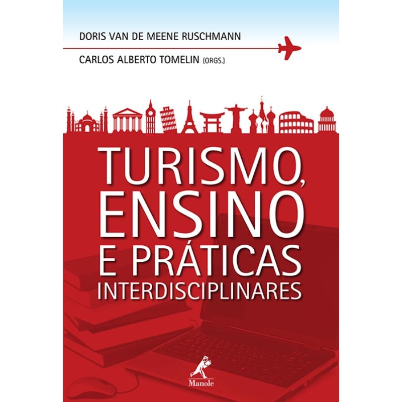 TURISMO, ENSINO E PRÁTICAS INTERDISCIPLINARES