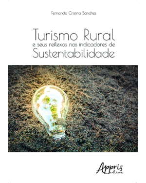 TURISMO RURAL E SEUS REFLEXOS NOS INDICADORES DE SUSTENTABILIDADE