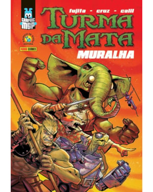 Turma da mata: muralha (capa dura): graphic msp vol. 9
