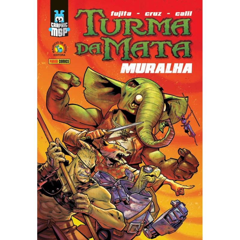 Turma da mata: muralha (capa dura): graphic msp vol. 9