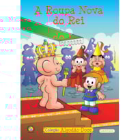 TURMA DA MÔNICA - ALGODÃO DOCE - A ROUPA NOVA DO REI