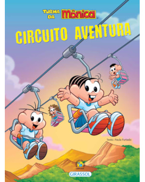 TURMA DA MÔNICA - AMOR-PERFEITO - CIRCUITO AVENTURA