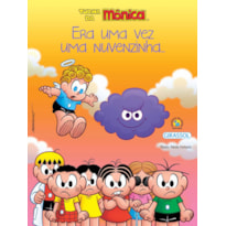 TURMA DA MÔNICA - AMOR-PERFEITO - ERA UMA VEZ UMA NUVENZINHA...