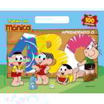 Turma da Mônica - Aprendendo o ABC: Aprendendo o ABC