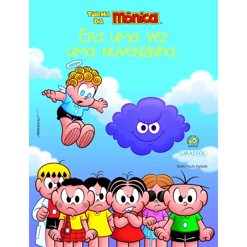 TURMA DA MÔNICA BEM-ME-QUER - ERA UMA VEZ UMA NUVENZINHA...