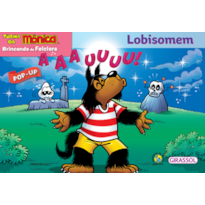 Turma da Mônica - Brincando de folclore - Lobisomem